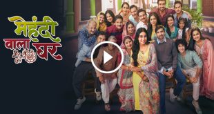 Mehndi Wala Ghar Today Episode Sony Liv